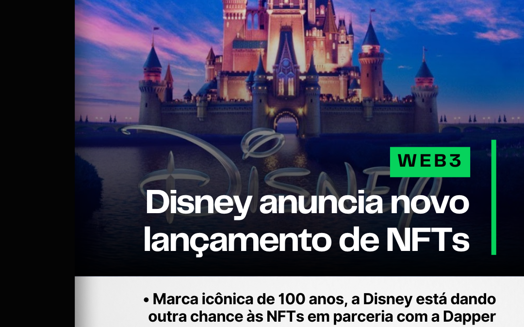 Disney anuncia novo lançamento de NFTs