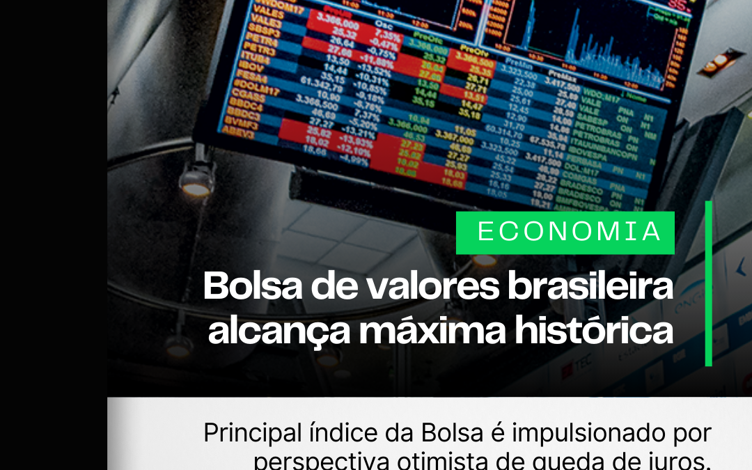 Bolsa de valores brasileira alcança máxima histórica; ótimo para o mercado Cripto