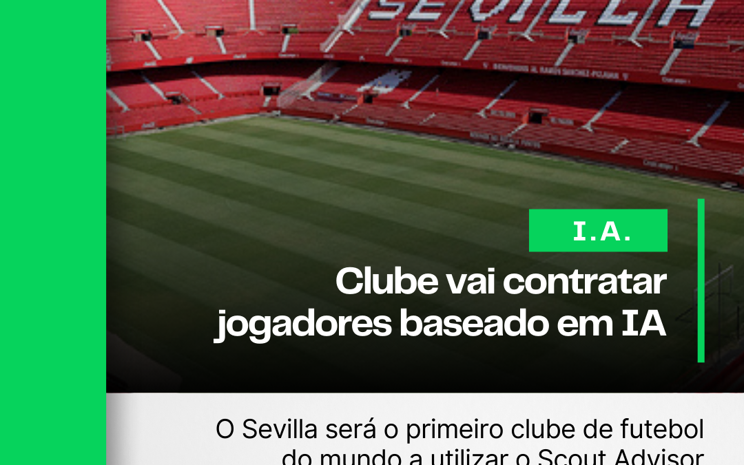 Clube espanhol vai contratar jogadores baseado em ferramenta de IA da IBM