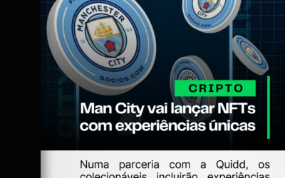 Manchester City vai lançar NFTs com experiências únicas