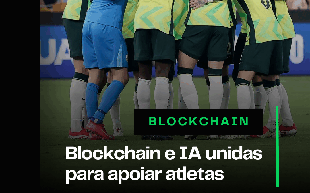 Blockchain e IA unidas para apoiar atletas em ascensão