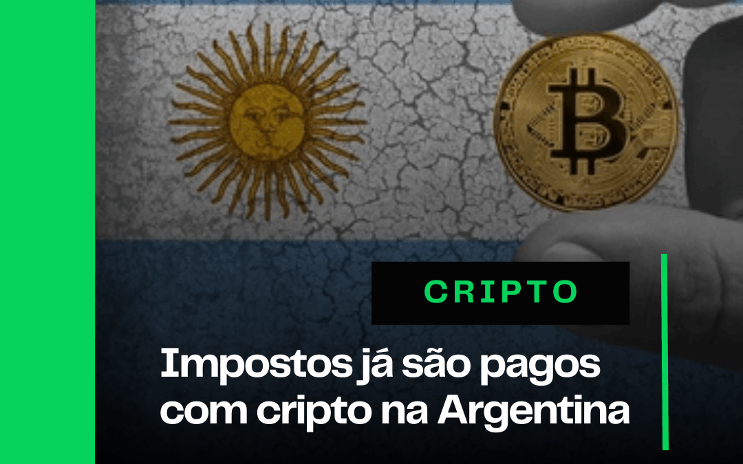 Impostos podem ser pagos com cripto em Buenos Aires 