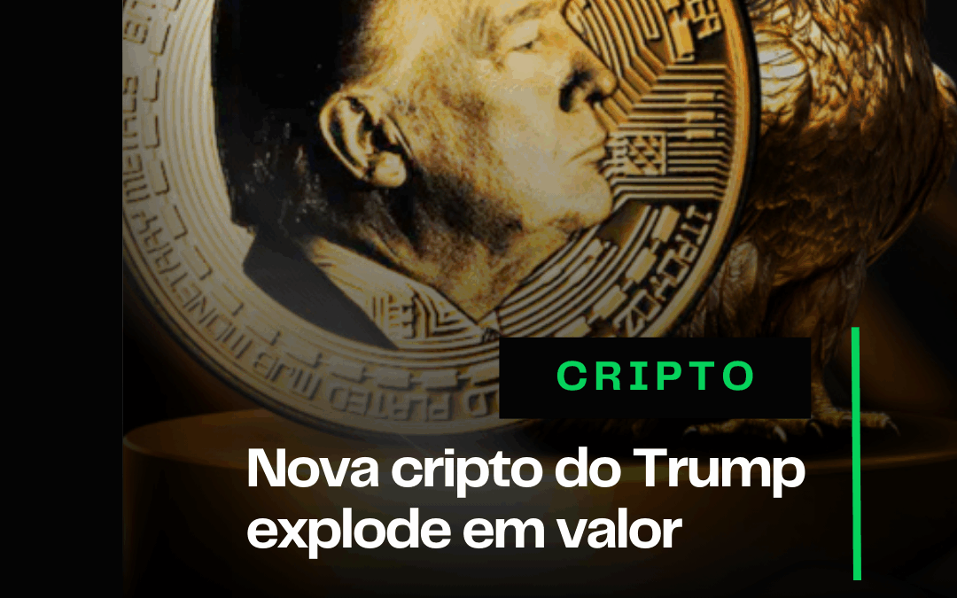 Nova cripto do Trump explode em valor