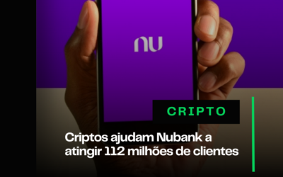 Criptos ajudam Nubank a atingir marca de 112 milhões de clientes 