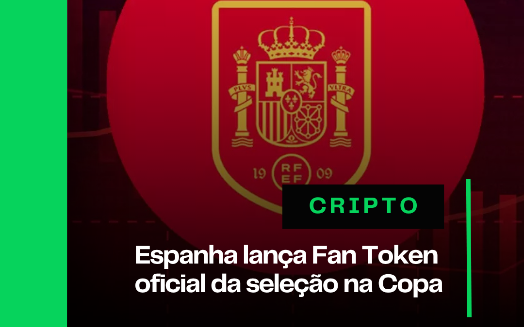 Espanha lança Fan Token oficial da seleção na Copa